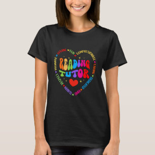 Reading Tutor Teacher Literacy Principal Reading S T-Shirt