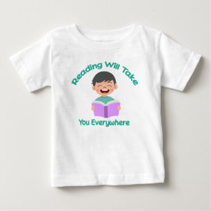 Reading Will Take You Everywhere Baby T-Shirt