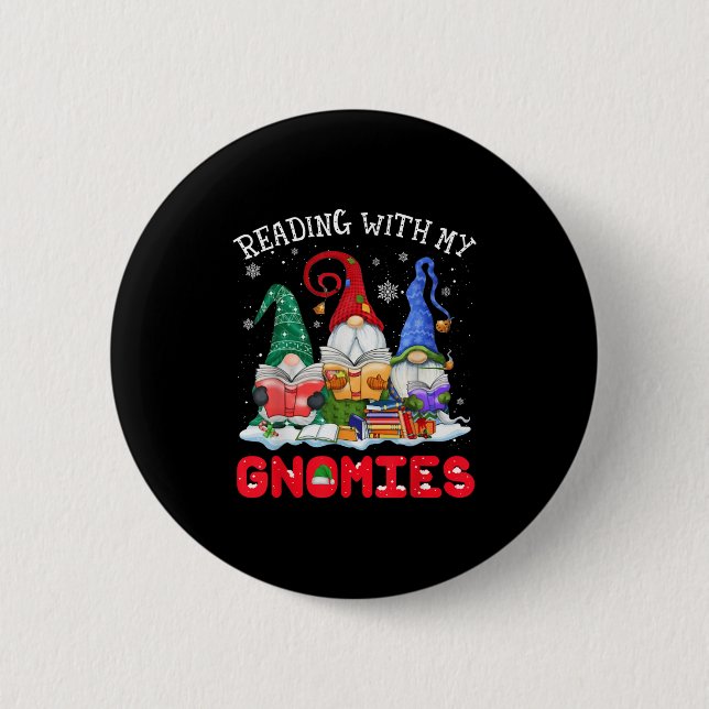 Reading With My Gnomies Christmas Funny Gnomes Rea 6 Cm Round Badge (Front)