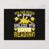 Reading -You Can't Be Wise Without Books