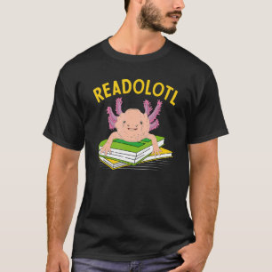 Readolotl Mexican Animal Amphibian Book Reading Ax T-Shirt