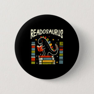 Readosaurus Funny Dinosaur Book Reading Lover Men 6 Cm Round Badge