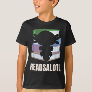 Readsalotl funny reading lover axolotl bookworm T-Shirt