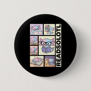 Readsolotl kawaii axolotl book lover funny reading 6 cm round badge