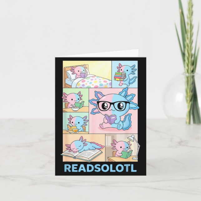 Readsolotl kawaii axolotl book lover funny reading card (Front)
