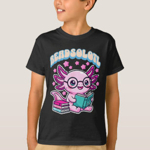 Readsolotl kawaii axolotl funny book reading lover T-Shirt