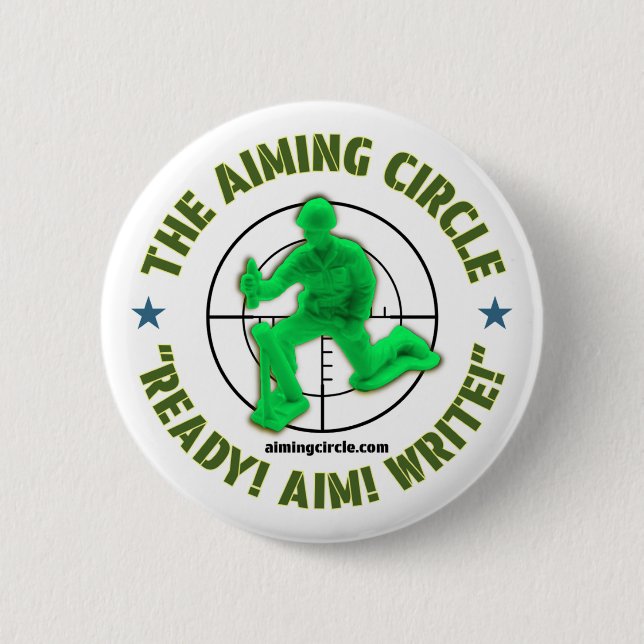 "Ready! Aim! Write!" button (Front)