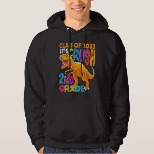 Ready Crush 2nd Grade Dinosaur Second Back To Scho Hoodie