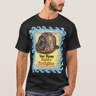 Ready firefighters t-shirt