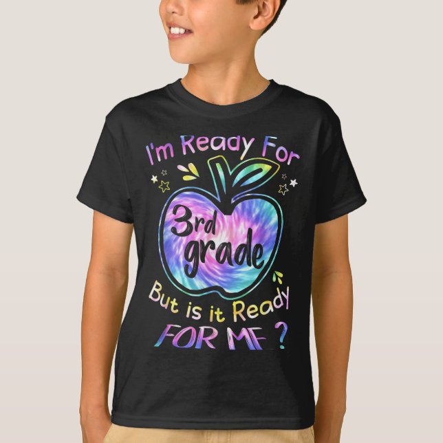Ready For 3rd Grade Tie Dye Back To School Hello T T-Shirt (Front)