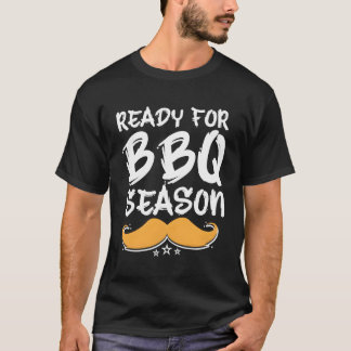 Ready For Bbq Season Foodie Daddy Food Dad Lifesty T-Shirt