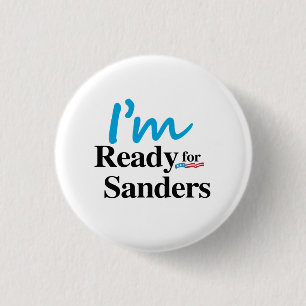 Ready for Bernie Sanders 2016 3 Cm Round Badge