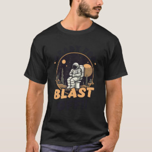 Ready For Blast Off Design Astronaut T-Shirt