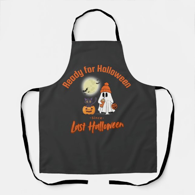 Ready for Halloween since Last Halloween T-shirt Apron (Front)