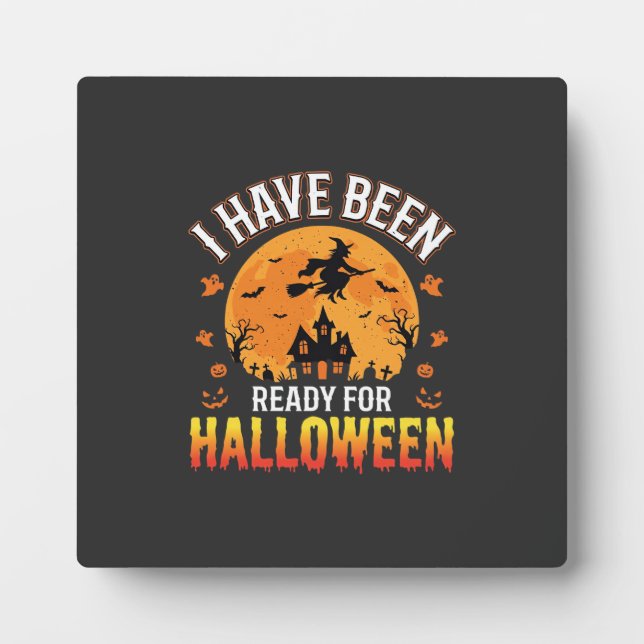 Ready For Halloween Witch Haunted House Design Plaque (Front)
