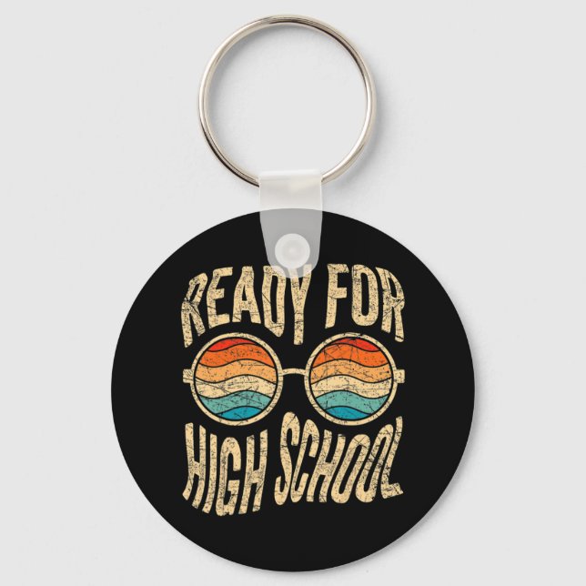 Ready For High School Back To School Freshman High Key Ring (Front)