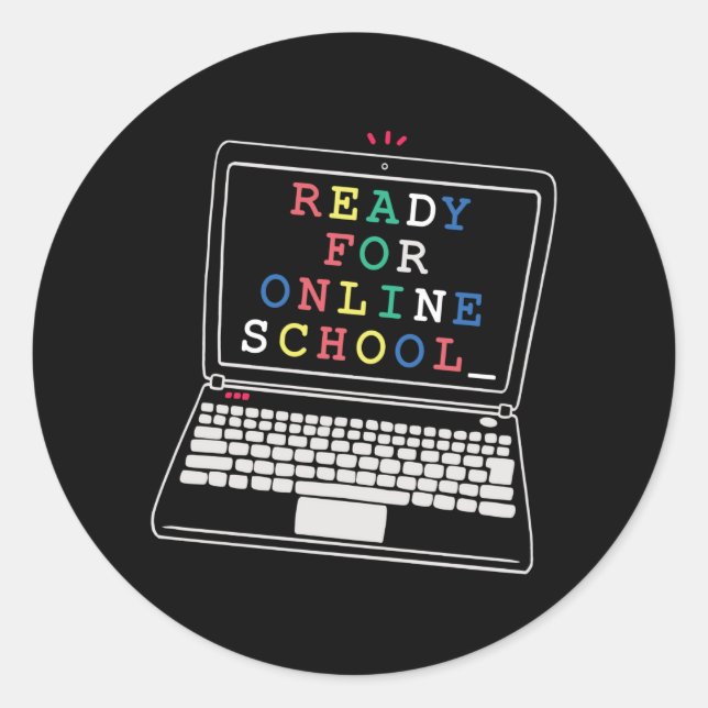 Ready for online school classic round sticker (Front)