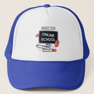 Ready for Online School Trucker Hat