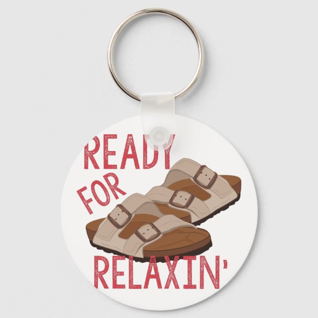 Ready For Relaxin Key Ring (Front)