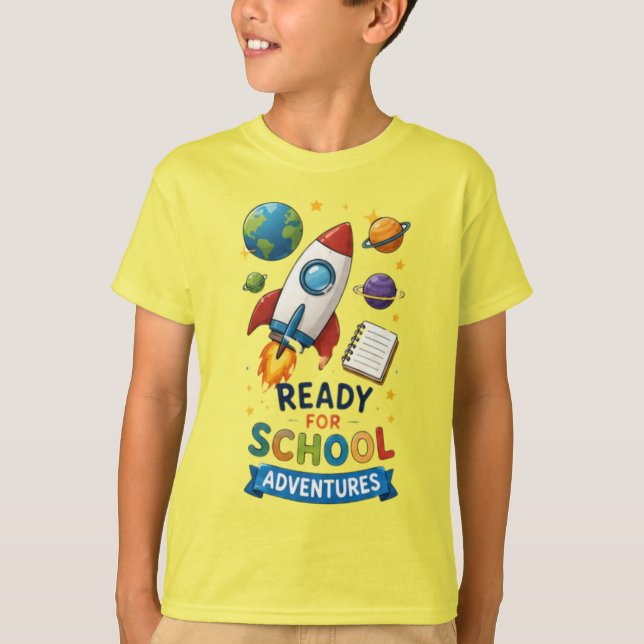 Ready for School Adventures Rocket Kids T-Shirt (Front)