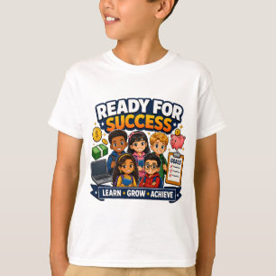 Ready for Success Kids Career Readiness T-Shirt