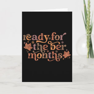 Ready For The Ber Months Cute Autumn Christmas Fal Card
