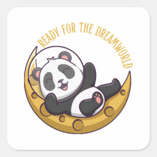 Ready for the dream world Hello little panda in pa Square Sticker