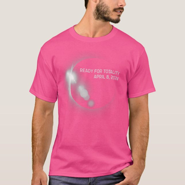 Ready For Totality Us Solar Eclipse April 8Th 2024 T-Shirt (Front)