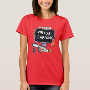 Ready for virtual learning T-Shirt
