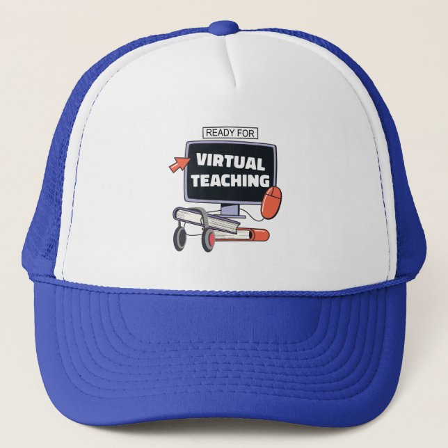 Ready for virtual teaching trucker hat (Front)