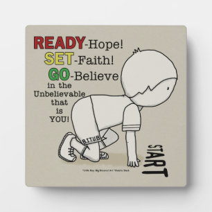 Ready, Set, Go Believe! Plaque