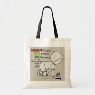 Ready, Set, Go Believe! Tote Bag