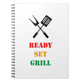 Ready, set, grill notebook