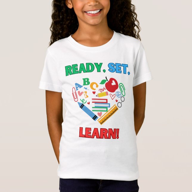 Ready Set Learn Back to School  T-Shirt (Front)