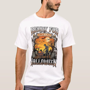 Ready Since Last Halloween Zombie Shopping Cart Gr T-Shirt
