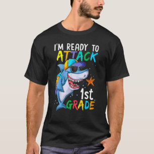Ready To Attack 1st Grade Shark Back To School  Fo T-Shirt