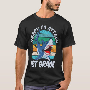 Ready To Attack 1st Grade Shark  Back to School T-Shirt