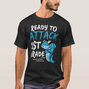 Ready to Attack 1st Grade Shark Back to School  T-Shirt