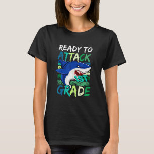 Ready To Attack 1st Grade Students Education Back  T-Shirt