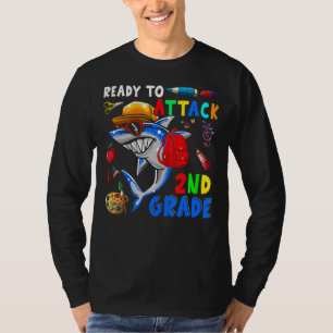 Ready To Attack 2nd Grade  Shark  Back To School 1 T-Shirt