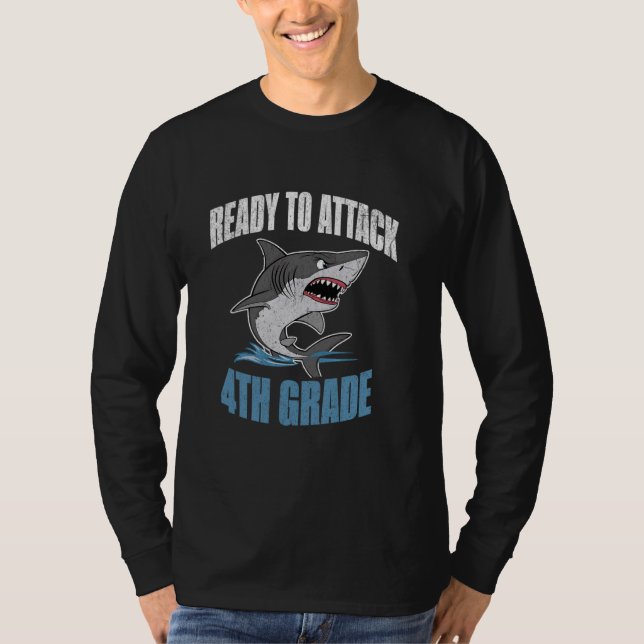 READY TO ATTACK 4TH GRADE BACK TO SCHOOL SCHOOL TE T-Shirt (Front)