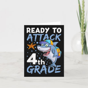 Ready To Attack 4th Grade Shark Apparel, Back To S Card