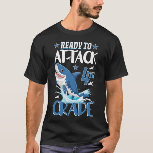Ready To Attack 4th Grade Shark Funny Back To Scho T-Shirt