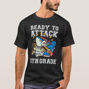 Ready To Attack 5th Grade Boys Shark Back To Sch T-Shirt