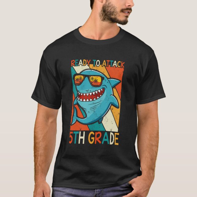 Ready To Attack 5Th Grade Shark Funny Back To Scho T-Shirt (Front)