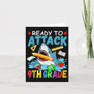 Ready To Attack 9th Grade Back To School Shark Nin Card