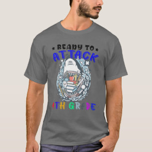 Ready To Attack Fourth Grade Shark Fist Day Of 4Th T-Shirt