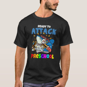 Ready To Attack Pre K Boys Shark Back To School Pr T-Shirt