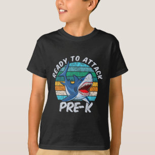 Ready To Attack Pre-k Shark First Day Of Preschool T-Shirt