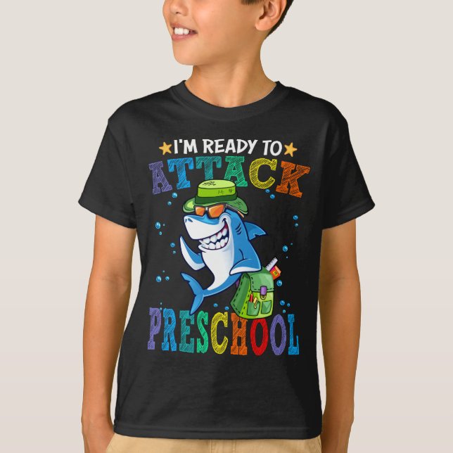 Ready To Attack Preschool Shark Back School  T-Shirt (Front)